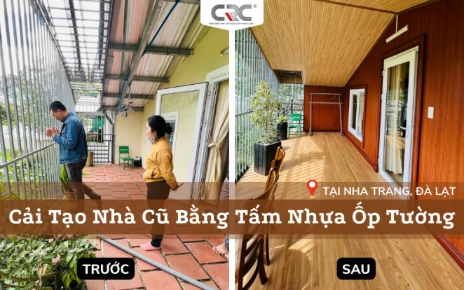 Dịch Vụ Thi Công Cải tạo Nhà Cũ Bằng Tấm Nhựa Ốp Tường | Nha Trang, Đà Lạt