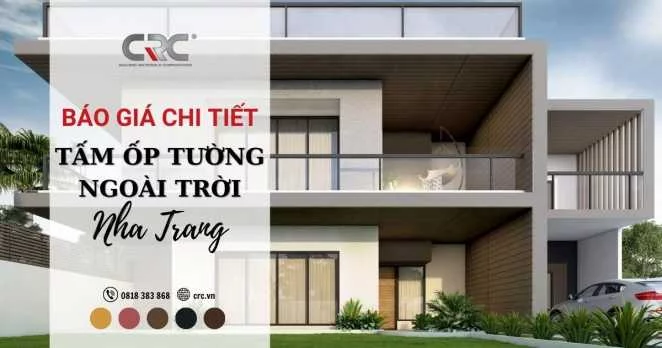 Báo Giá Chi Tiết Tấm Ốp Tường Ngoài Trời Nha Trang Mới Nhất 2023