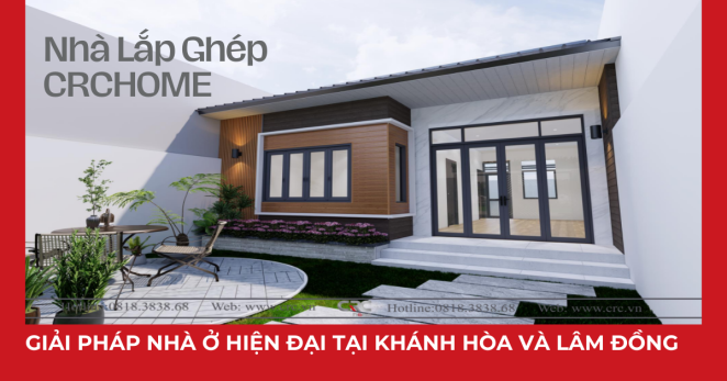 nhà lắp ghép crchome tại khánh hoà và lâm đồng